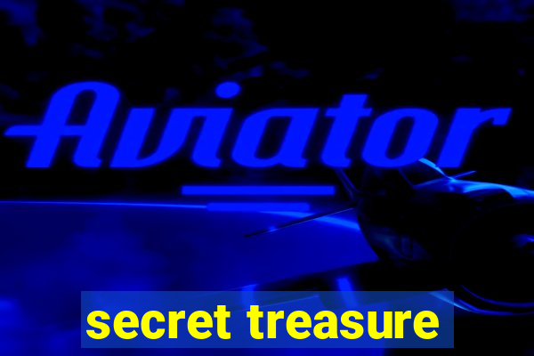 secret treasure