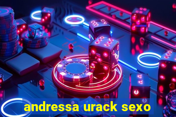 andressa urack sexo