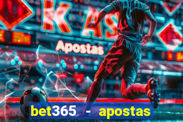 bet365 - apostas desportivas online