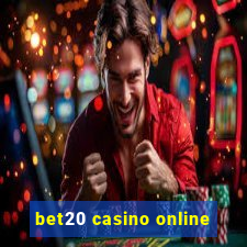 bet20 casino online