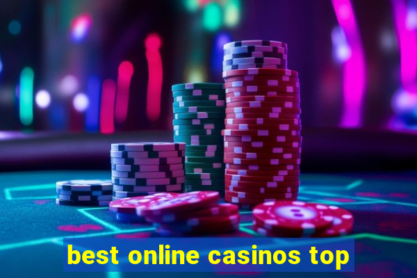 best online casinos top