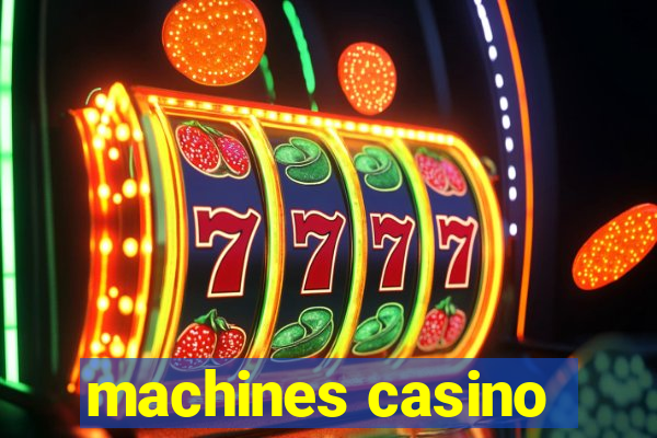 machines casino