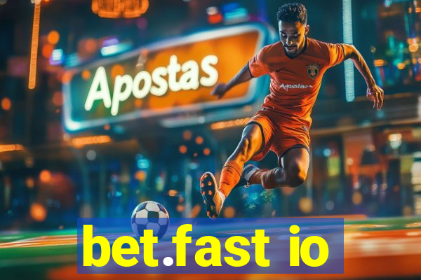 bet.fast io