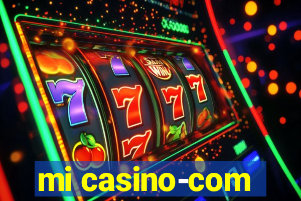 mi casino-com