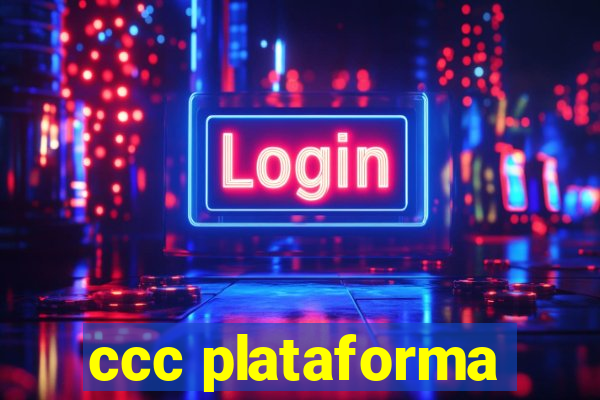 ccc plataforma