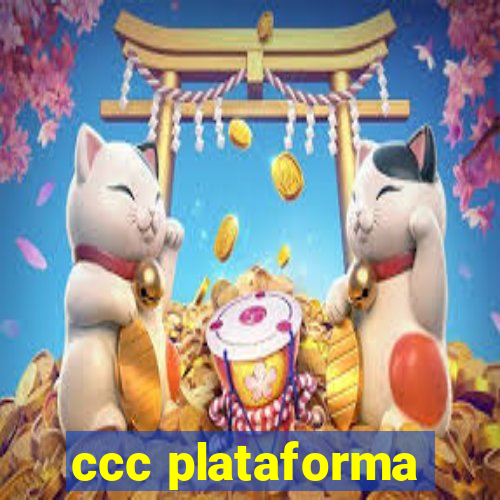 ccc plataforma