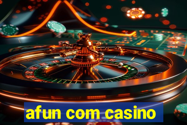 afun com casino