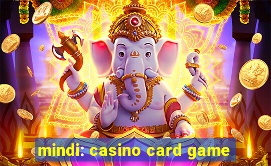 mindi: casino card game