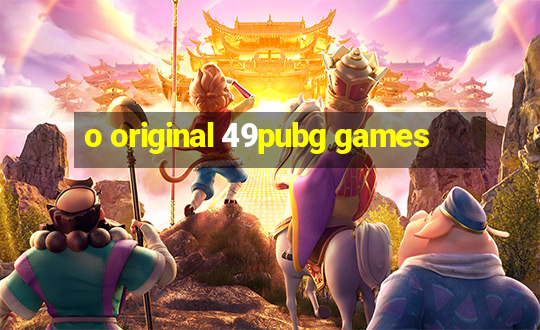 o original 49pubg games