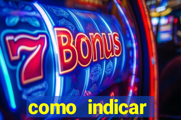 como indicar plataforma de jogos