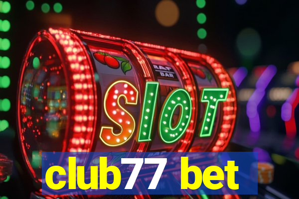 club77 bet