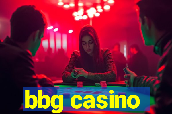 bbg casino