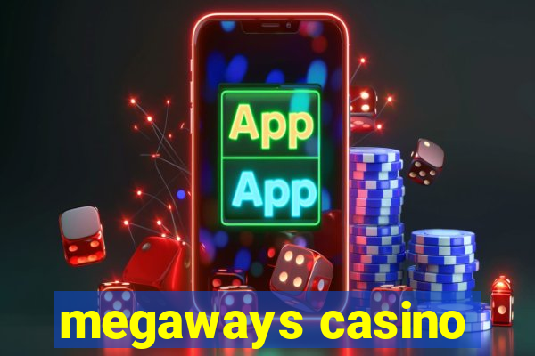 megaways casino