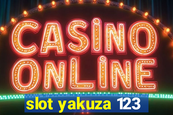 slot yakuza 123