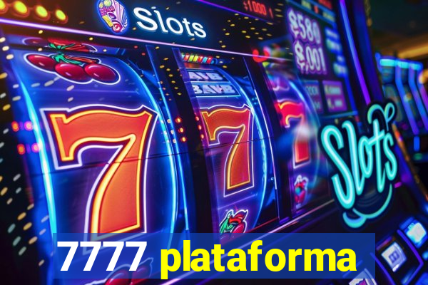 7777 plataforma