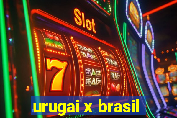 urugai x brasil