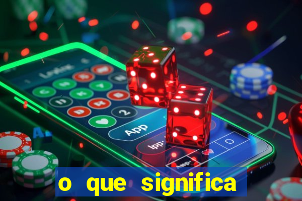 o que significa bet no jogo