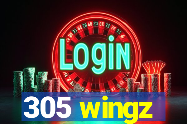 305 wingz