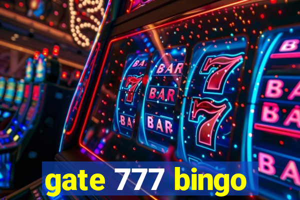 gate 777 bingo