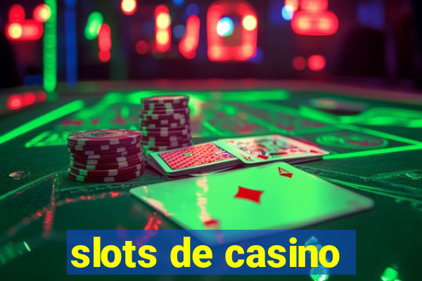 slots de casino