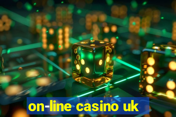 on-line casino uk