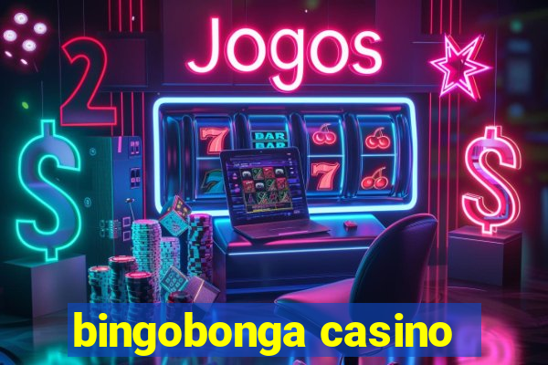 bingobonga casino