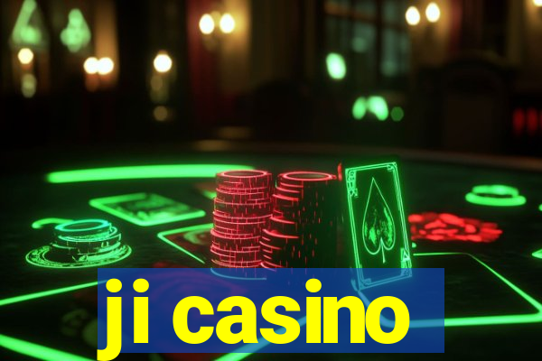 ji casino