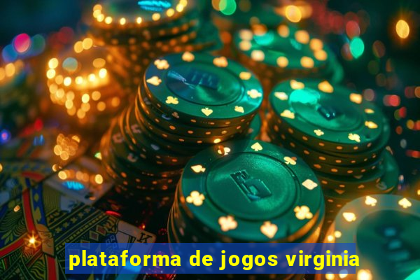 plataforma de jogos virginia