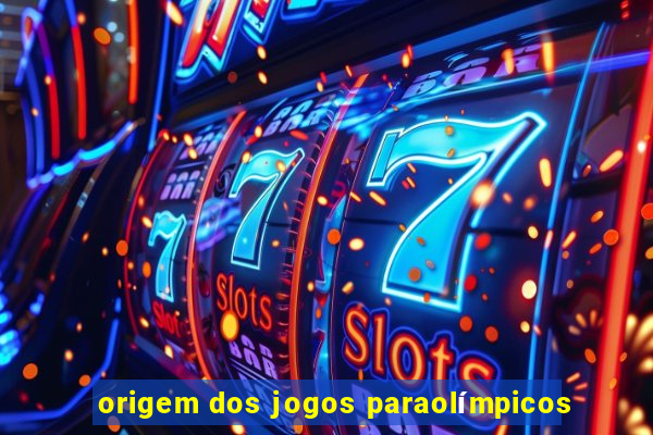 origem dos jogos paraolímpicos