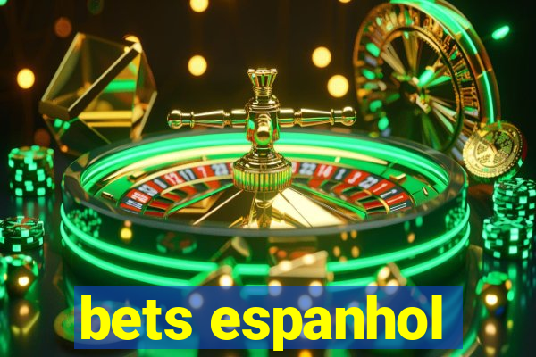 bets espanhol