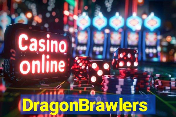 DragonBrawlers