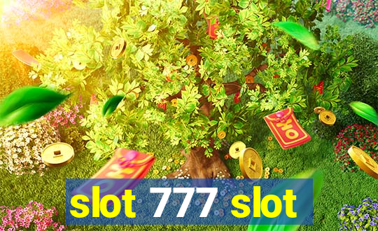 slot 777 slot