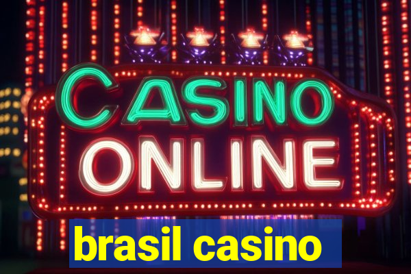 brasil casino