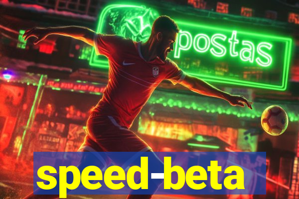 speed-beta