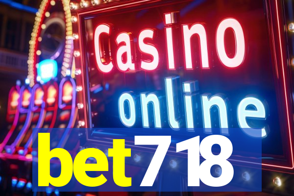 bet718