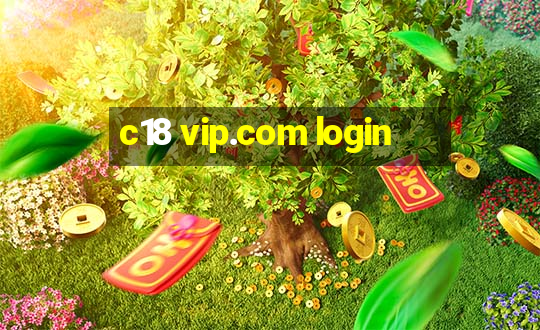 c18 vip.com login