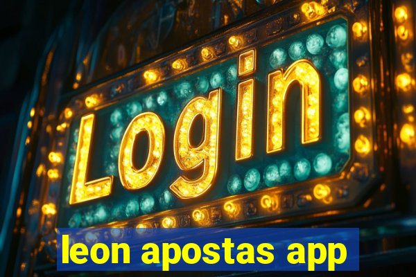 leon apostas app