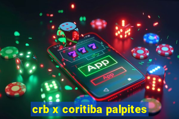 crb x coritiba palpites