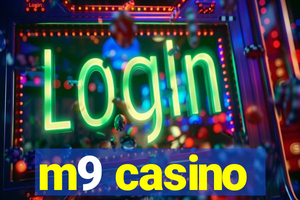 m9 casino