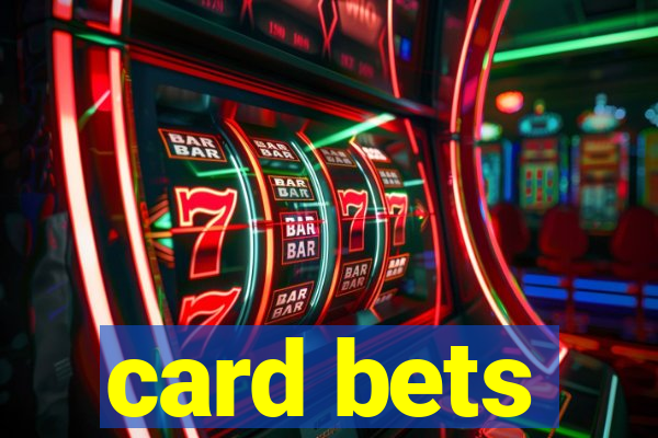 card bets