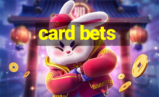 card bets