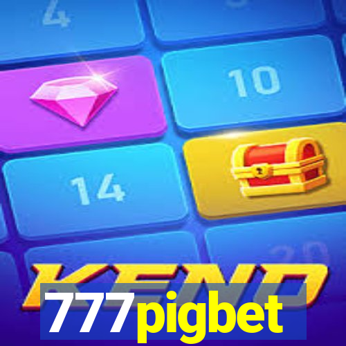 777pigbet