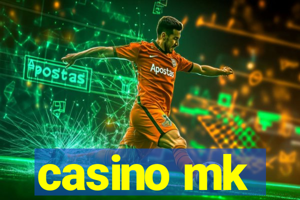 casino mk