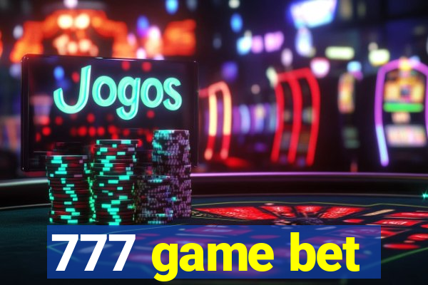 777 game bet