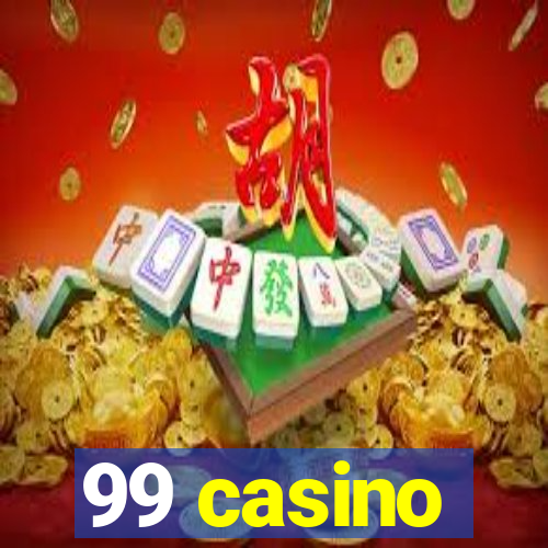 99 casino