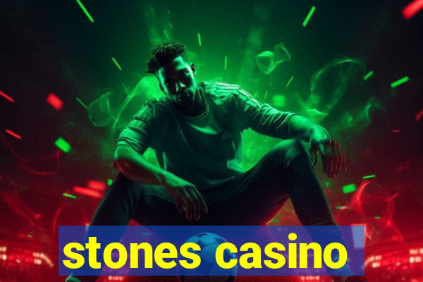 stones casino