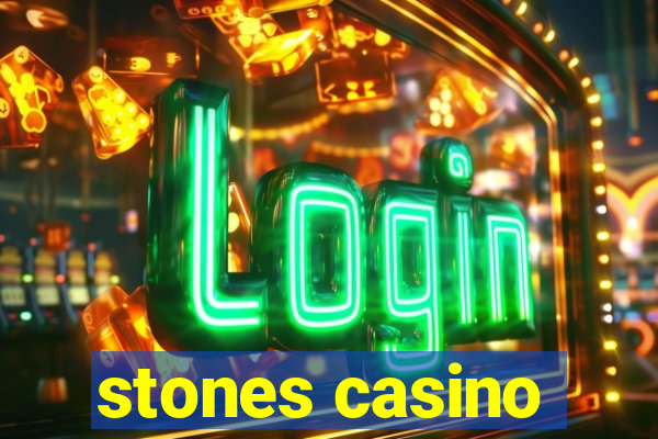 stones casino