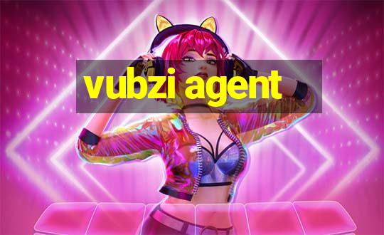 vubzi agent