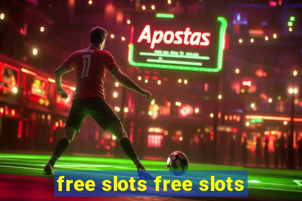 free slots free slots