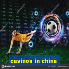 casinos in china